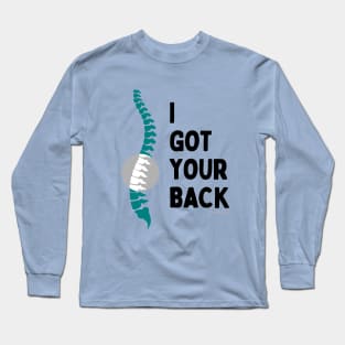 I Got Your Back | Funny Chiropractor Puns | Circled Spine Long Sleeve T-Shirt